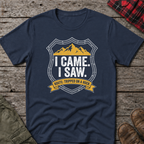 I CAME I SAW I TRIPPED T-SHIRT