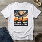 EXPLORE FURTHER T-SHIRT