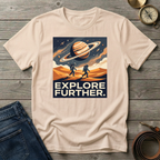 EXPLORE FURTHER T-SHIRT