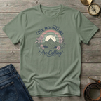 THE MOUNTAINS ARE CALLING T-SHIRT