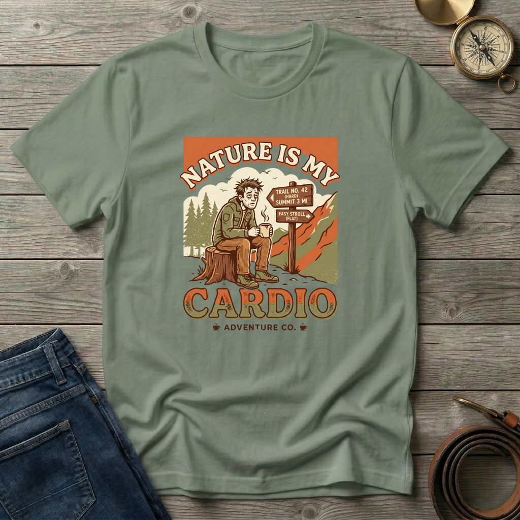 NATURE IS MY CARDIO T-SHIRT
