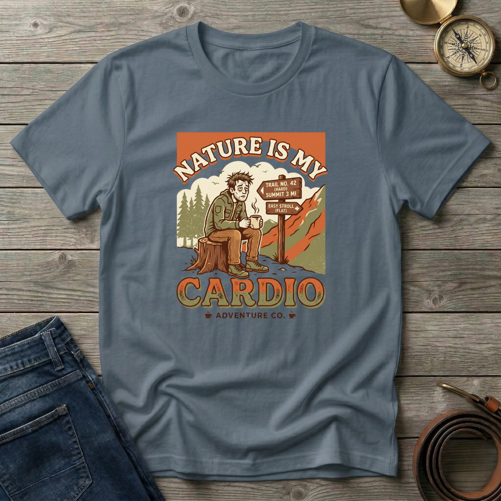 NATURE IS MY CARDIO T-SHIRT