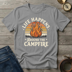 LIFE HAPPENS T-SHIRT