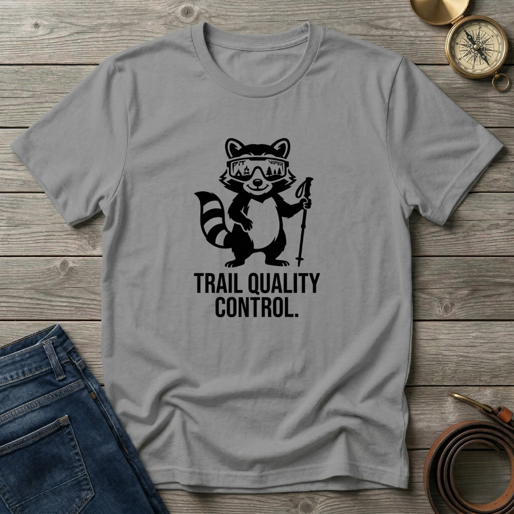 TRAIL QULITY CONTROL T-SHIRT