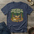 DEPARTMENT OF DOING NOTHING T-SHIRT