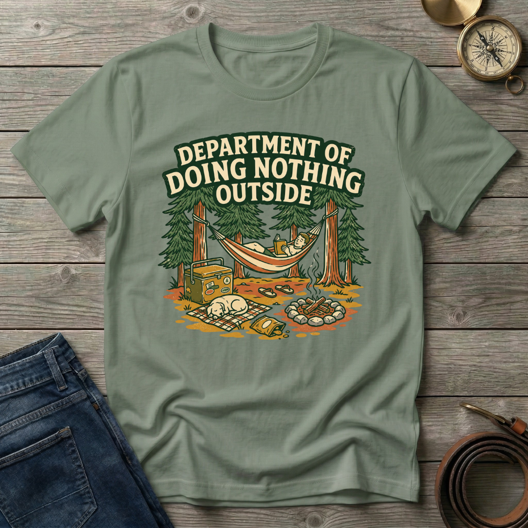 DEPARTMENT OF DOING NOTHING T-SHIRT