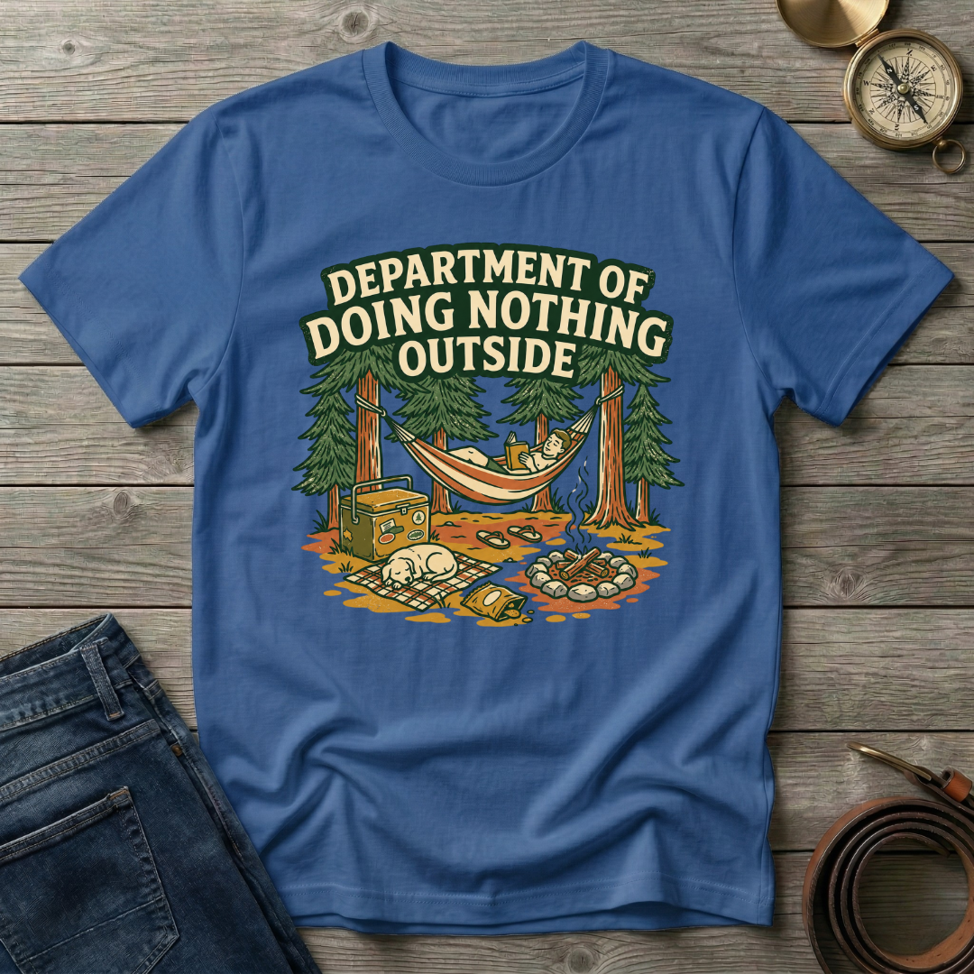DEPARTMENT OF DOING NOTHING T-SHIRT