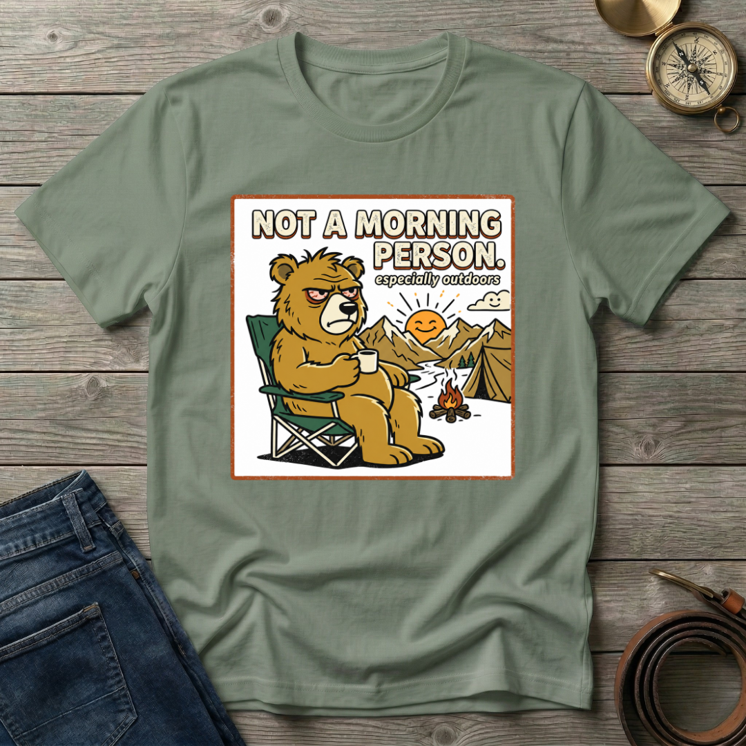 NOT A MORNING PERSON T-SHIRT