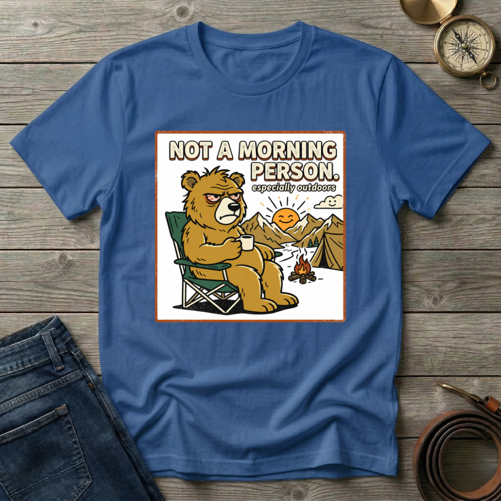 NOT A MORNING PERSON T-SHIRT