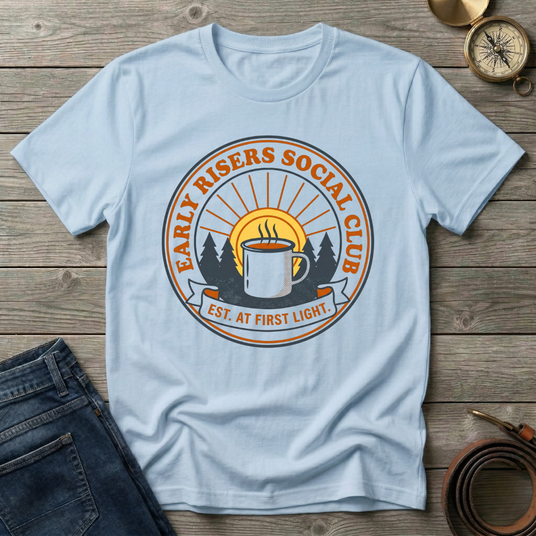 EARLY RISERS T-SHIRT