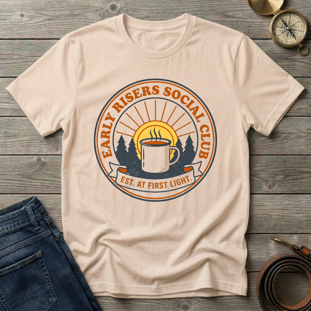 EARLY RISERS T-SHIRT