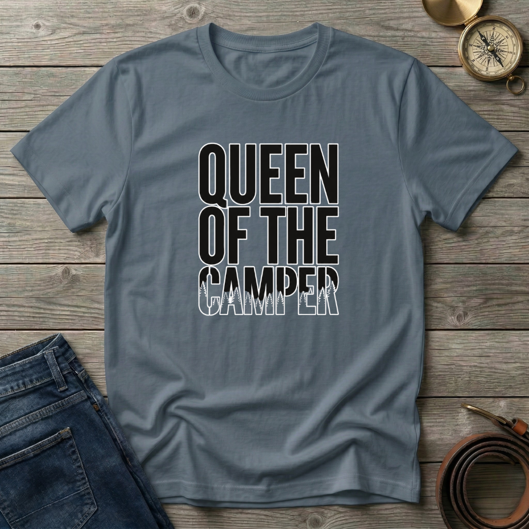 QUEEN OF THE CAMPER  T-SHIRT