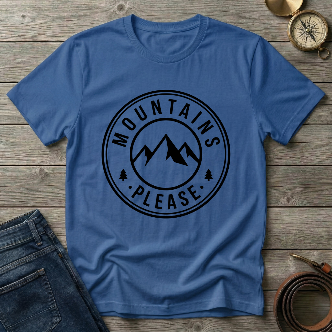 MOUNTAINS PLEASE T-SHIRT