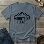 MOUNTAINS PLEASE T-SHIRT