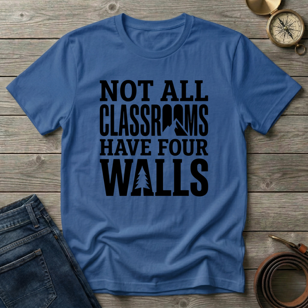 NOT ALL CLASSROOMS T-SHIRT