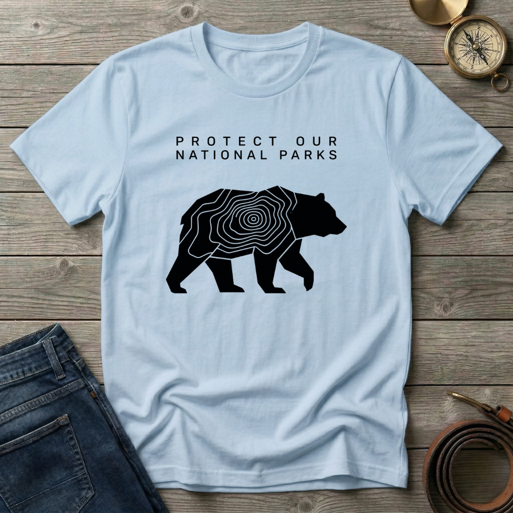 PROTECT OUR NATIONAL PARKS  T-SHIRT