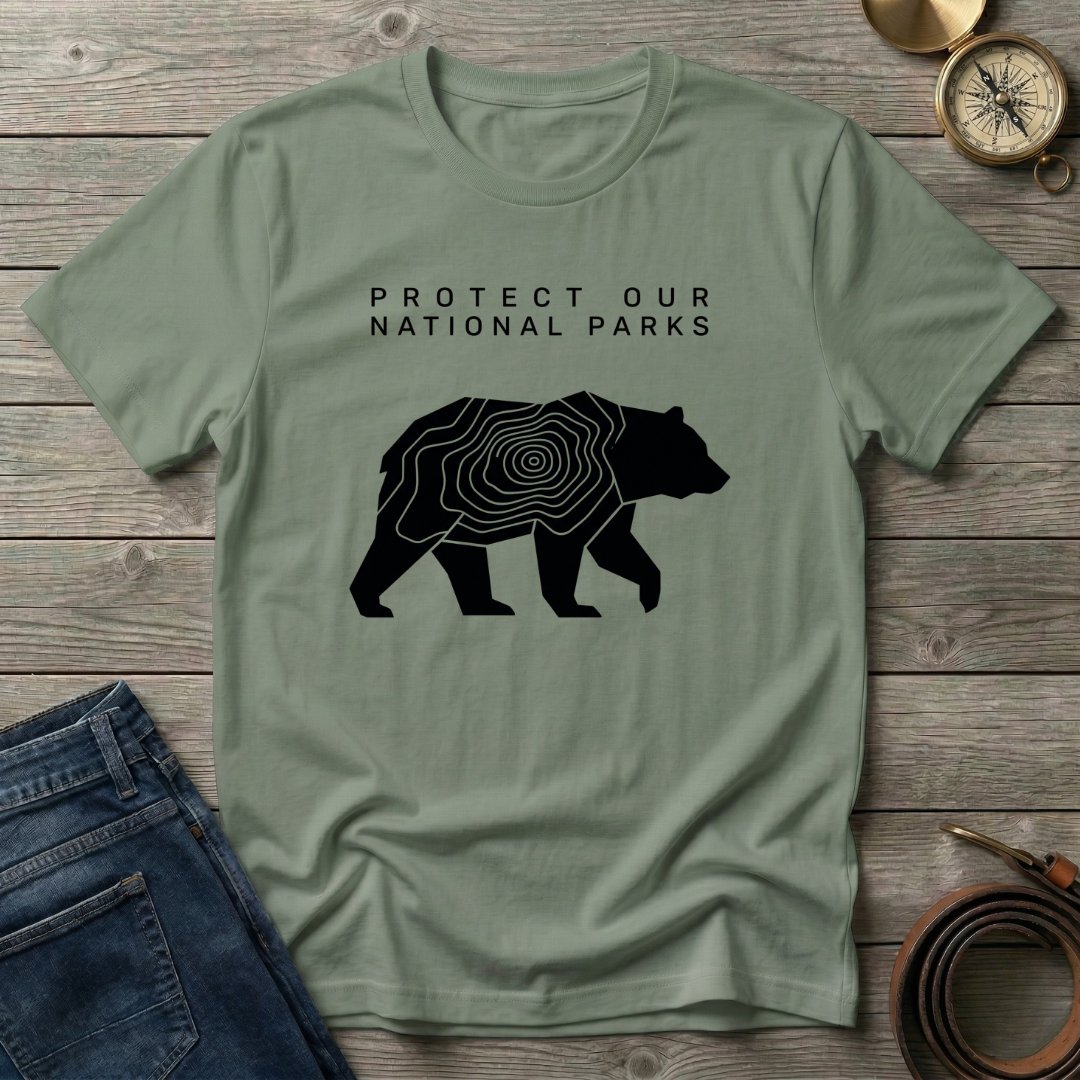 PROTECT OUR NATIONAL PARKS  T-SHIRT