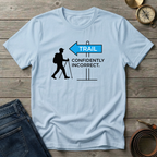 CONFIDENTLY INCORRECT T-SHIRT