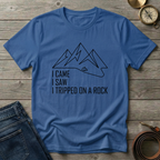 TRIPPED ON A ROCK T-SHIRT