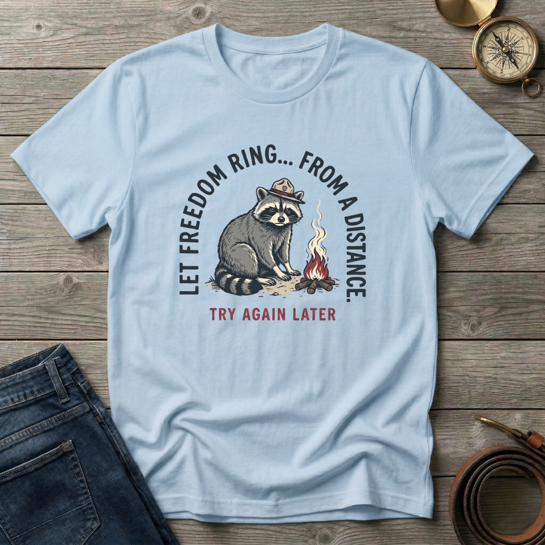 LET FREEDOM RING T-SHIRT