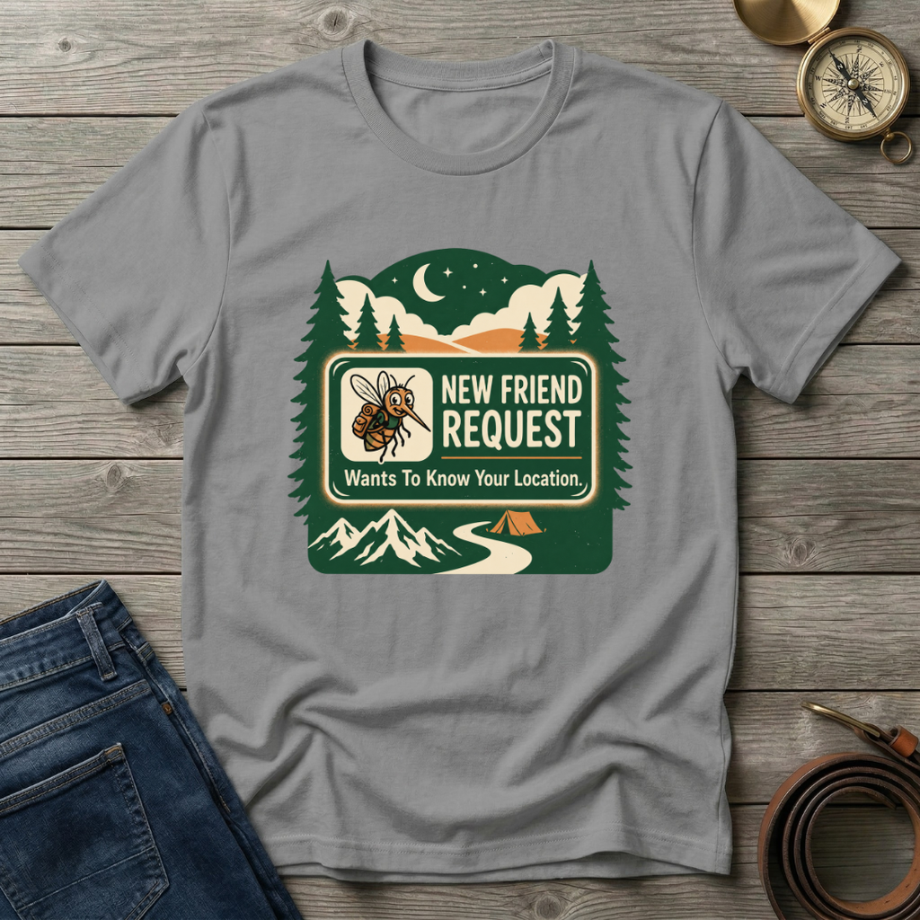 NEW FRIEND REQUEST T-SHIRT