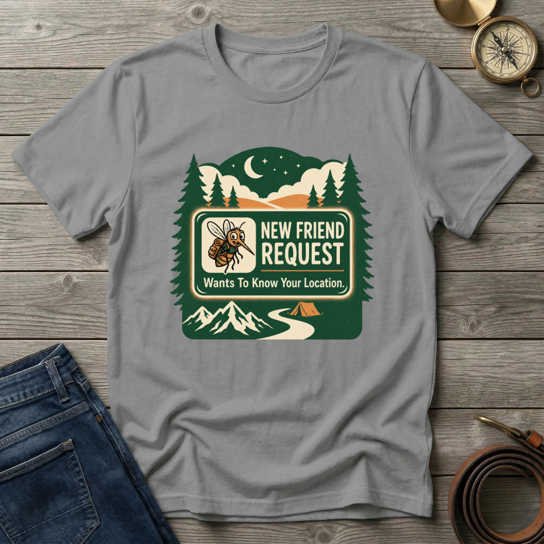 NEW FRIEND REQUEST T-SHIRT