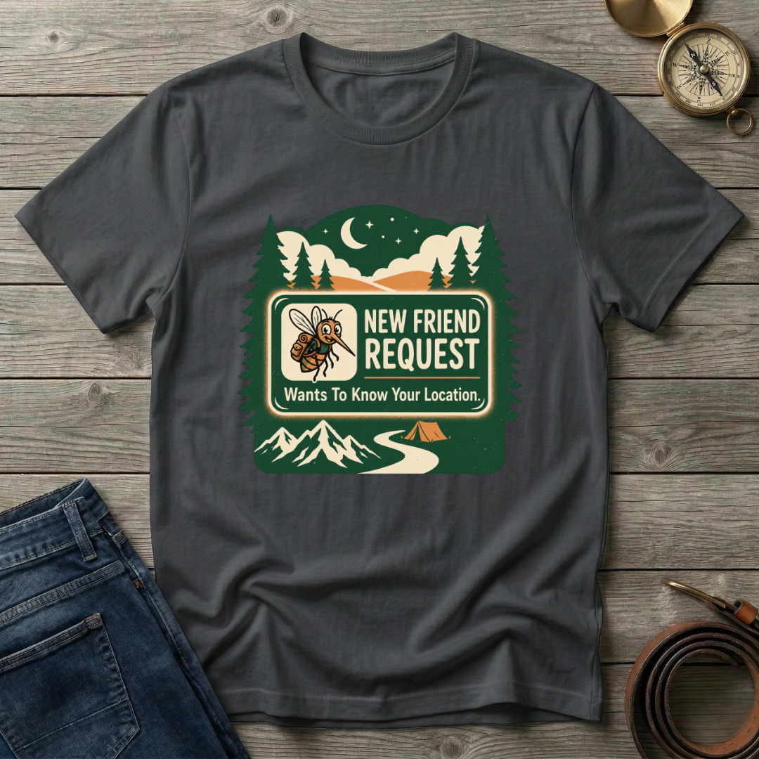 NEW FRIEND REQUEST T-SHIRT