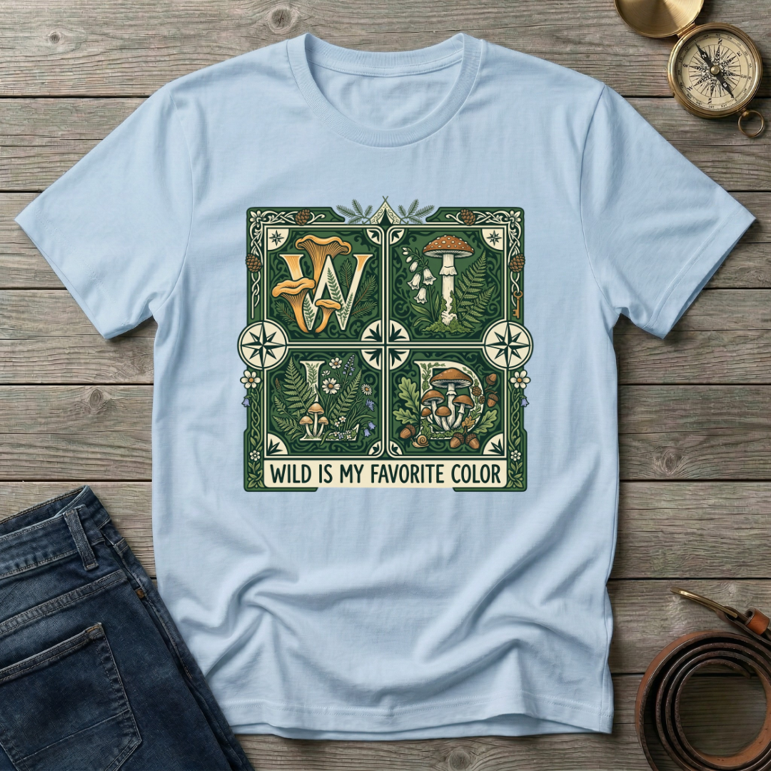 WILD IS MY FAVORITE COLOR T-SHIRT