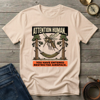 ATTENTION HUMAN T-SHIRT