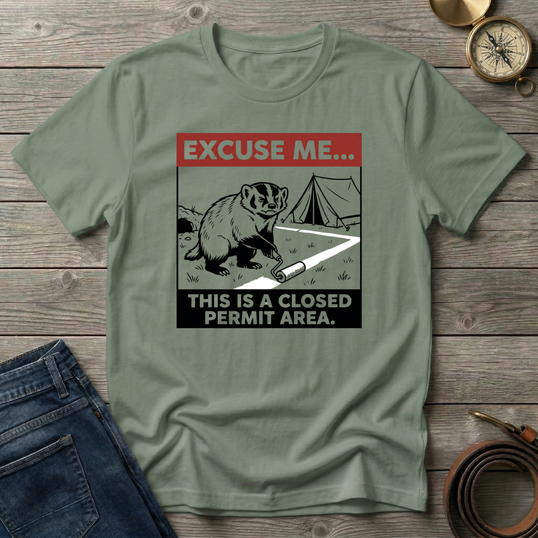 EXCUSE ME... T-SHIRT