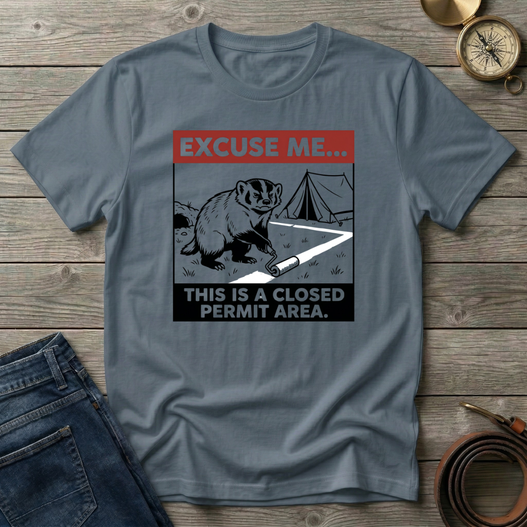 EXCUSE ME... T-SHIRT