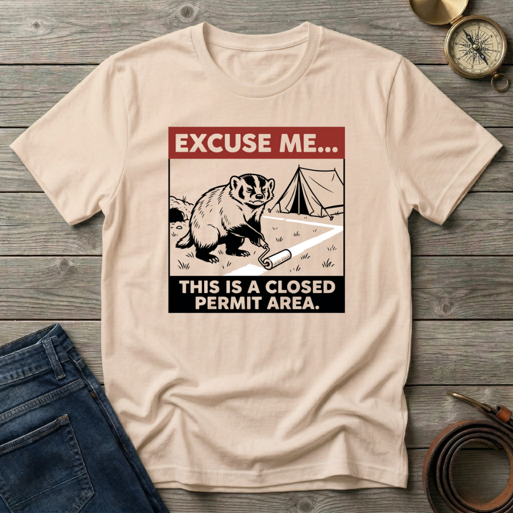 EXCUSE ME... T-SHIRT