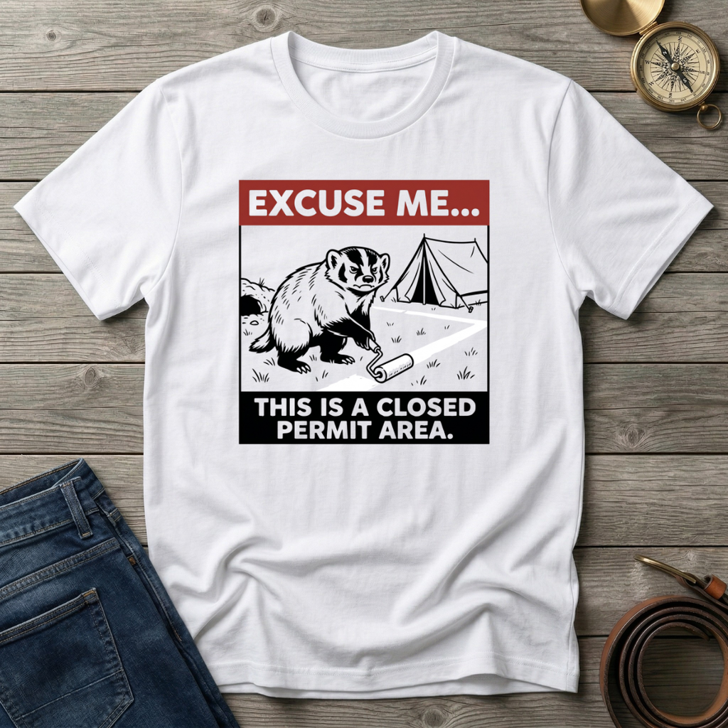 EXCUSE ME... T-SHIRT