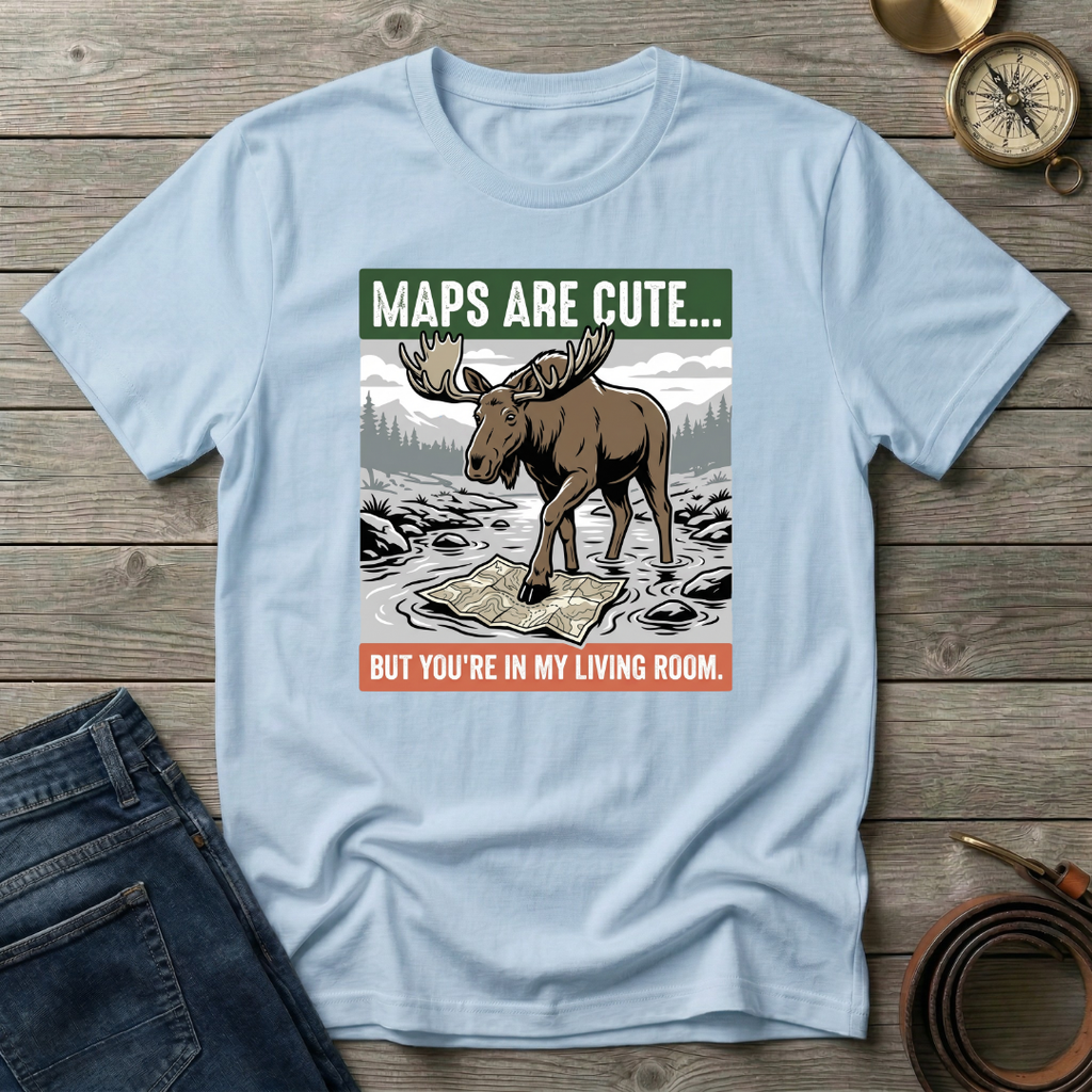 MAPS ARE CUTE T-SHIRT