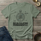 RECALCULATING T-SHIRT