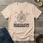 RECALCULATING T-SHIRT