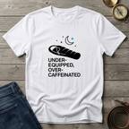 OVER CAFFEINATED T-SHIRT
