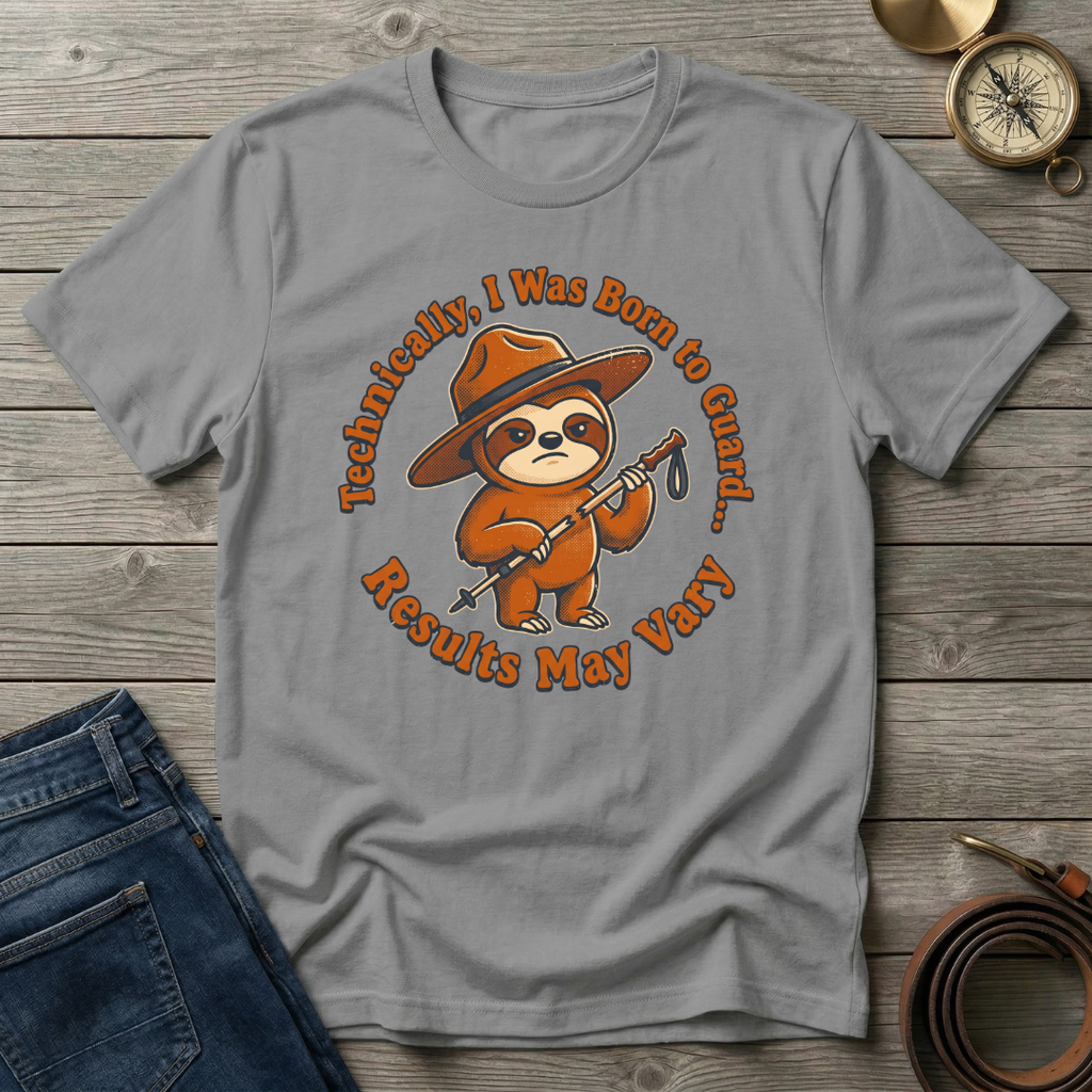 I WAS BORN TO GUARD T-SHIRT