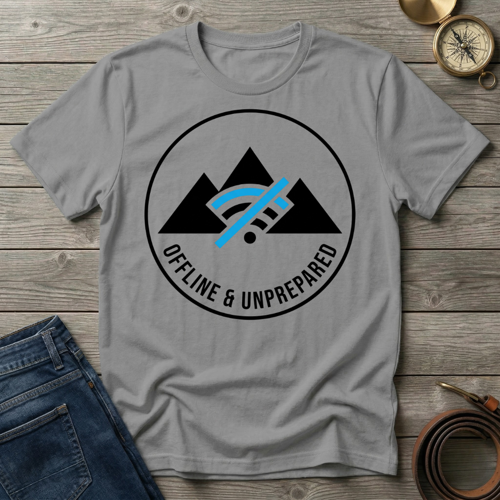 OFFLINE & UNPREPARED T-SHIRT