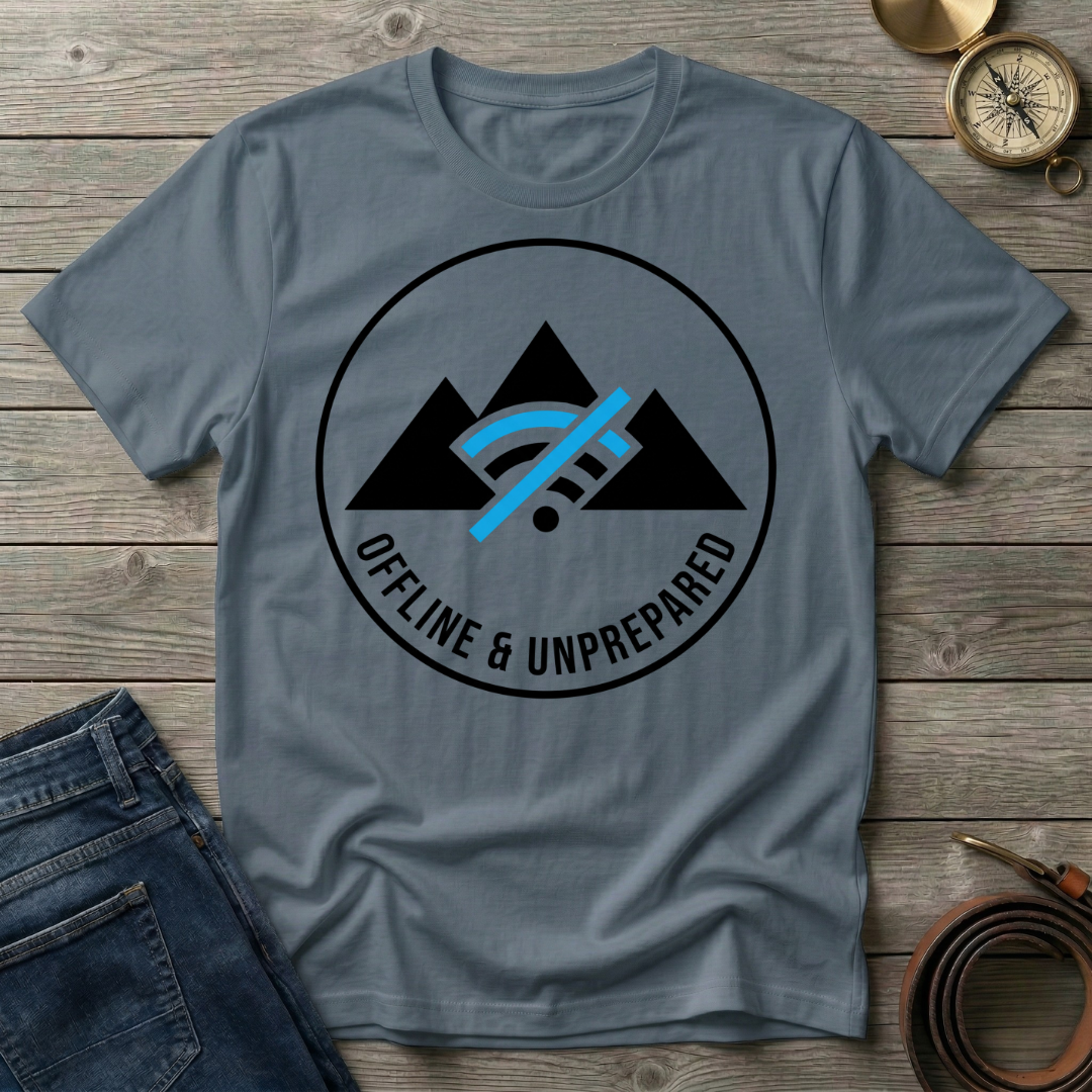OFFLINE & UNPREPARED T-SHIRT