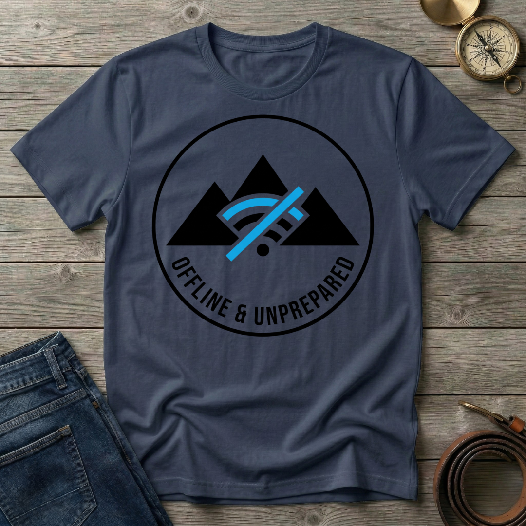 OFFLINE & UNPREPARED T-SHIRT