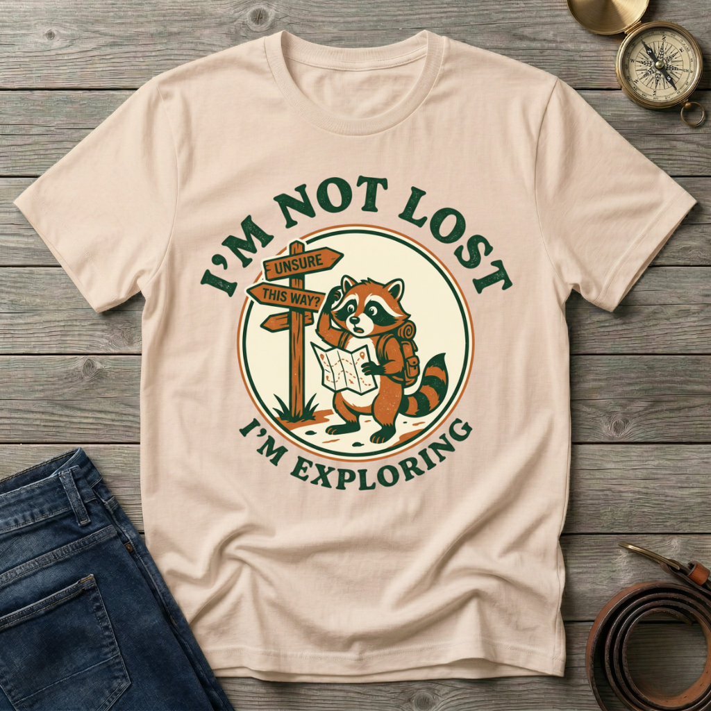 IM NOT LOST T-SHIRT