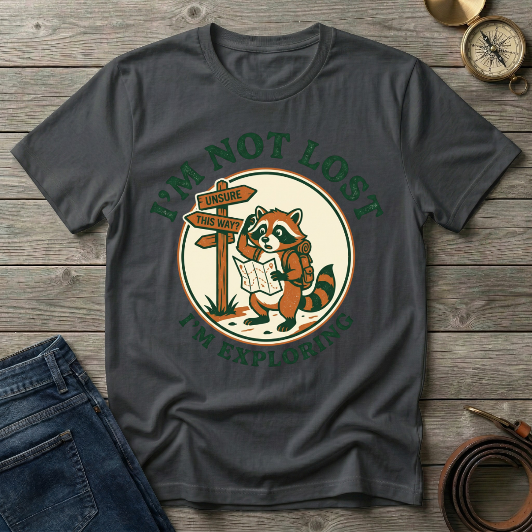 IM NOT LOST T-SHIRT