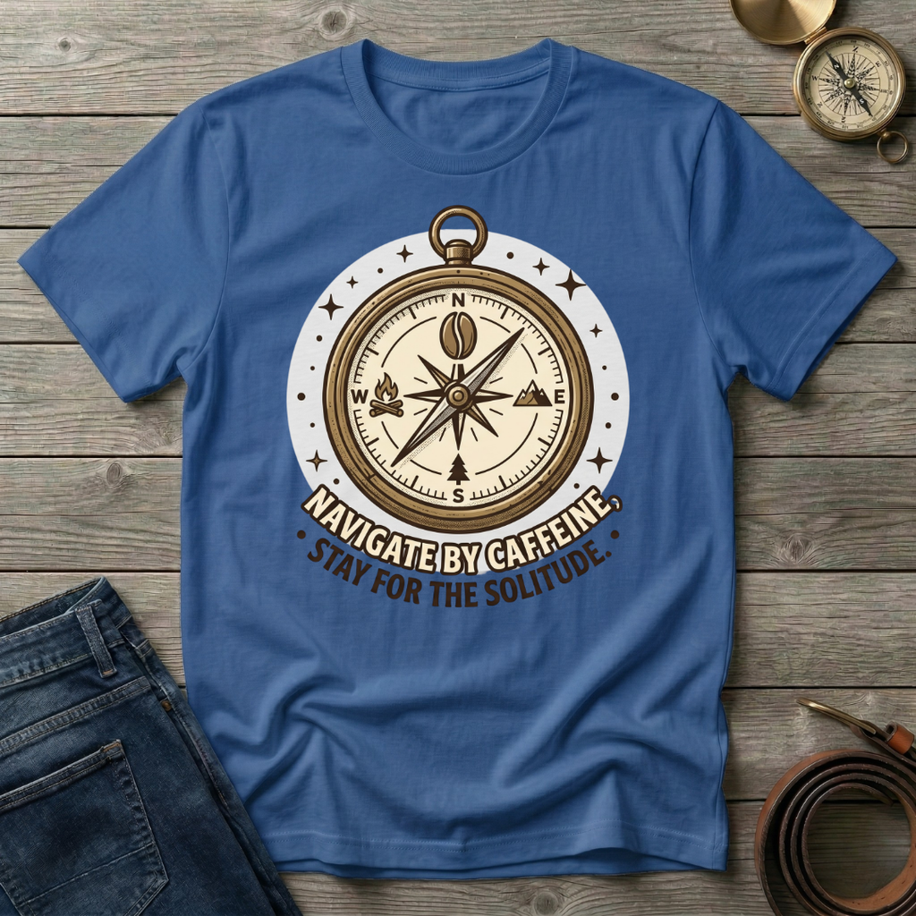 NAVIGATE BY CAFFINE T-SHIRT