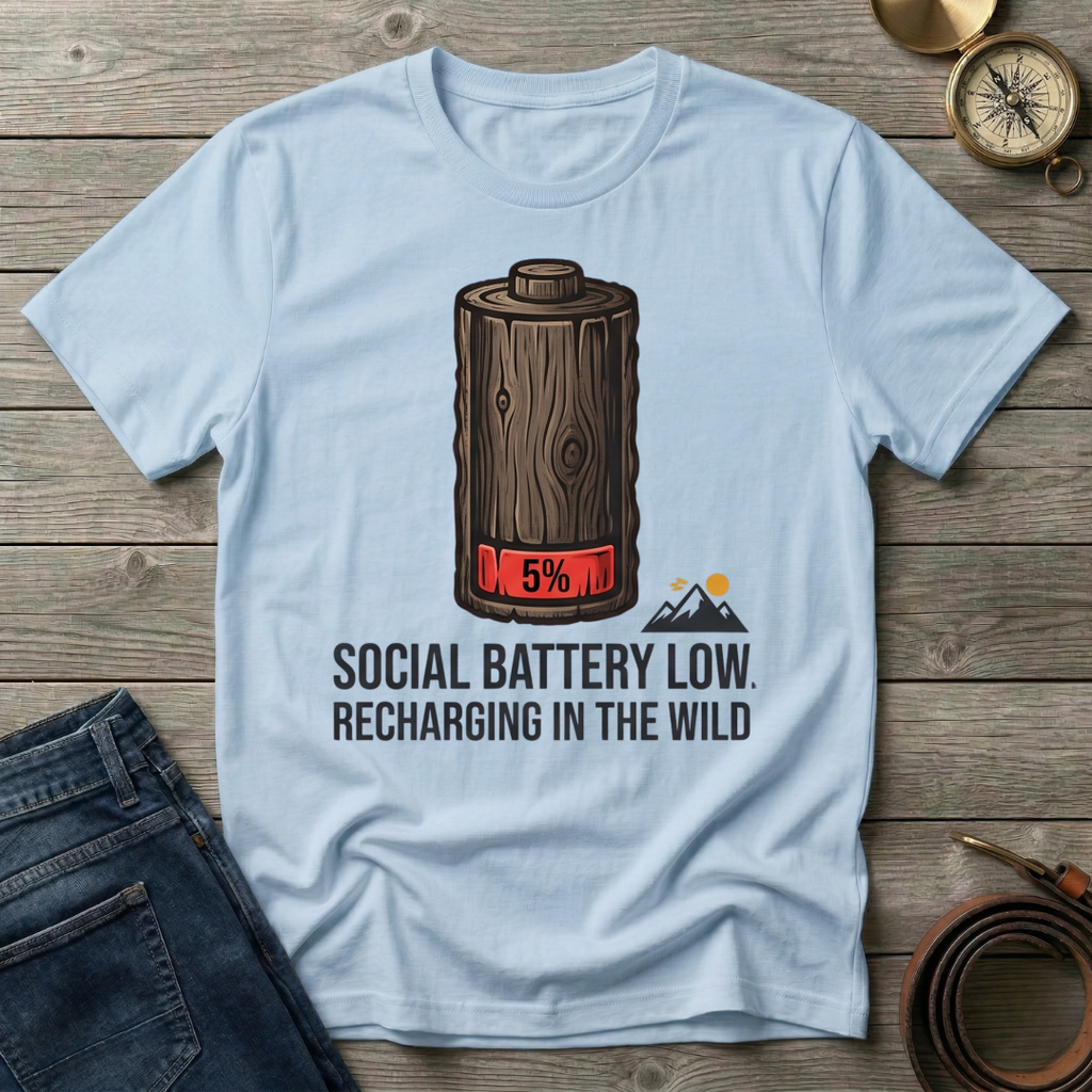 SOCIAL BATTERY LOW  T-SHIRT