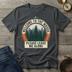 WELCOME TO THE WOODS T-SHIRT
