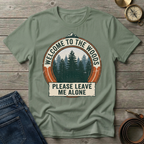 WELCOME TO THE WOODS T-SHIRT