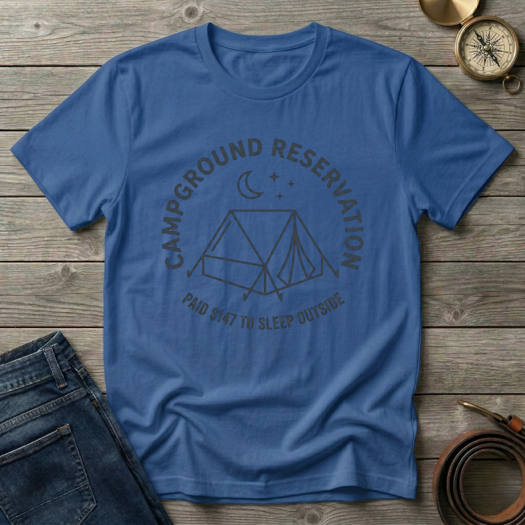 CAMPGROUND RESERVATION T-SHIRT