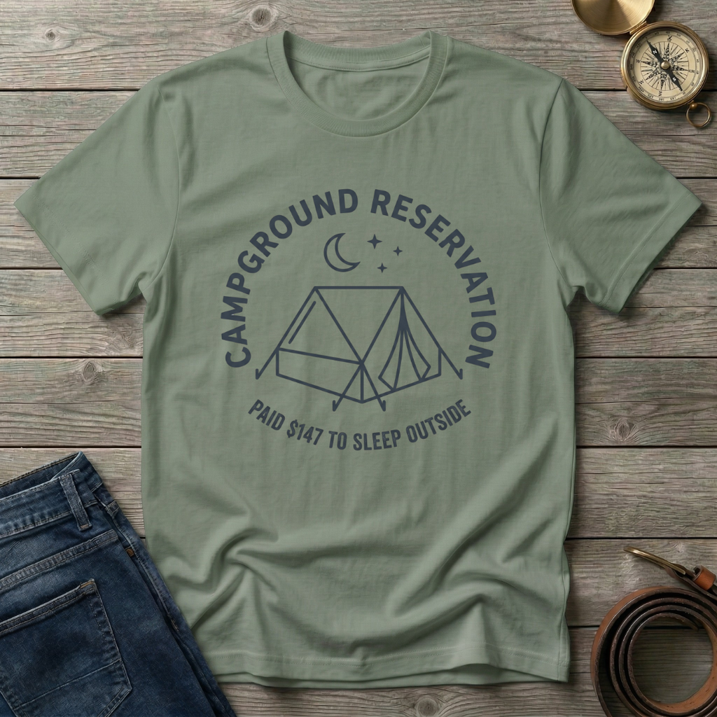CAMPGROUND RESERVATION T-SHIRT