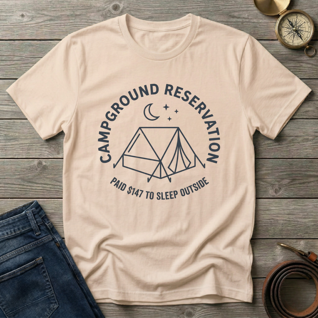 CAMPGROUND RESERVATION T-SHIRT